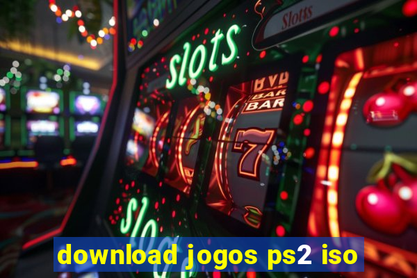 download jogos ps2 iso